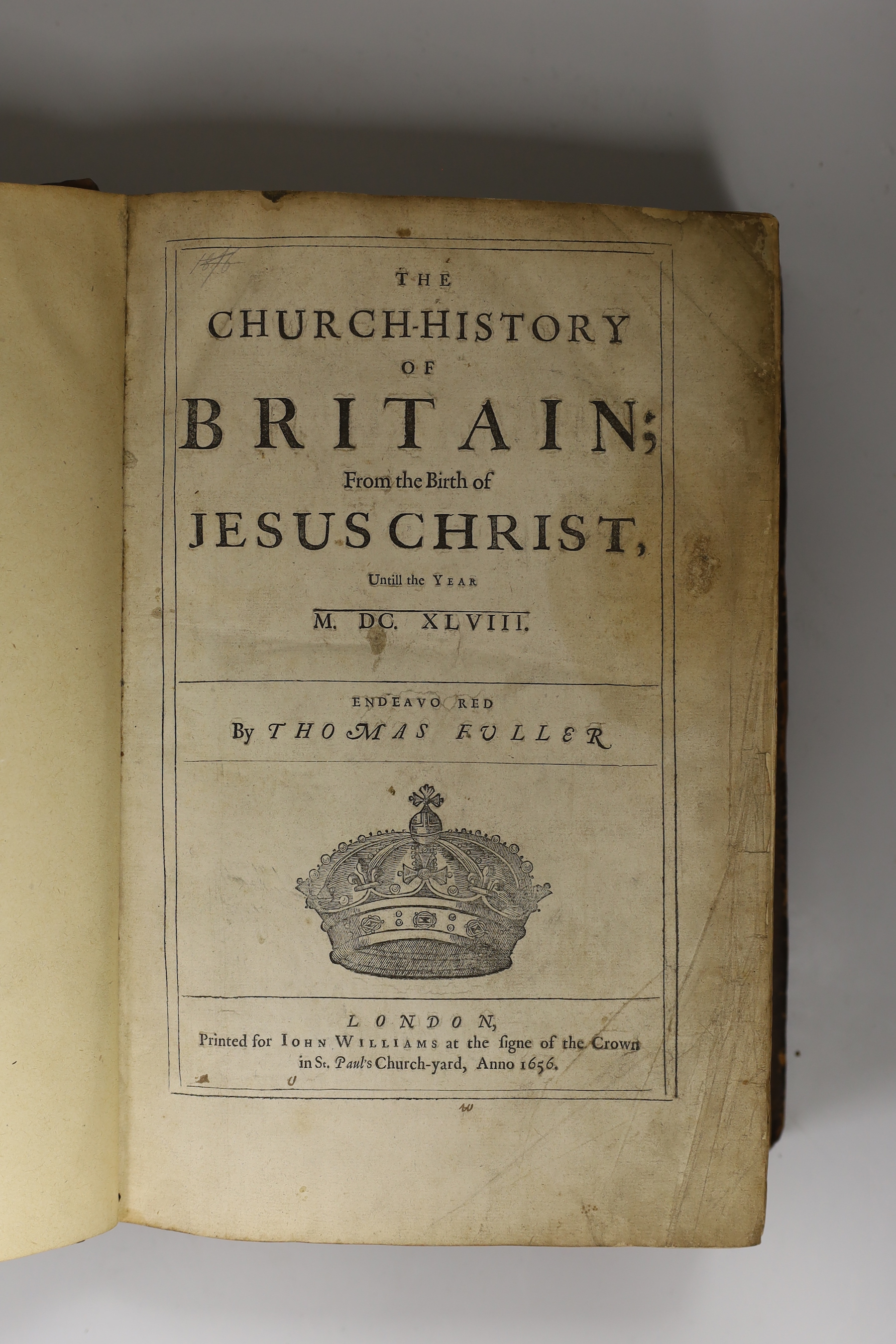 Fuller, Thomas - The Church History of Britain; From the Birth of Jesus Christ, London, 1656